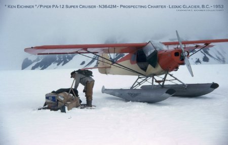 Ken Eichner with Piper PA-12 Prospecting Charter at Leduc Glacier, BC, 1953