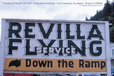 Revilla Flying Service Hangar Sign, Ketchikan, AK, circa early 1980s